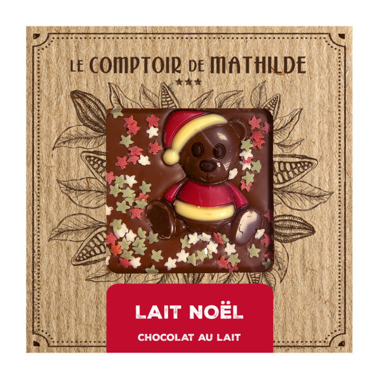 Tablette de chocolat au lait Le Comptoir de Mathilde ornée d'un ours de Noël avec un bonnet, étoiles colorées et mention 'Lait Noël Chocolat au lait'